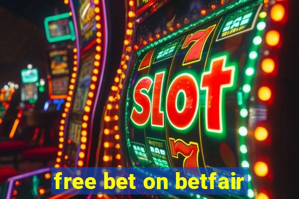 free bet on betfair